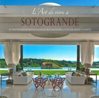 L'art de vivre à Sotogrande
