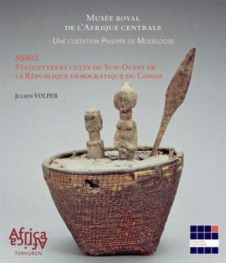 Nswo. Statuettes et culte du Sud-Ouest de la République démocratique du Congo