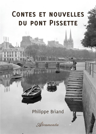 Contes et nouvelles du pont pissette