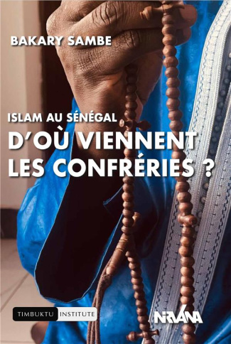 Islam au Sénégal. D'où viennent les confréries