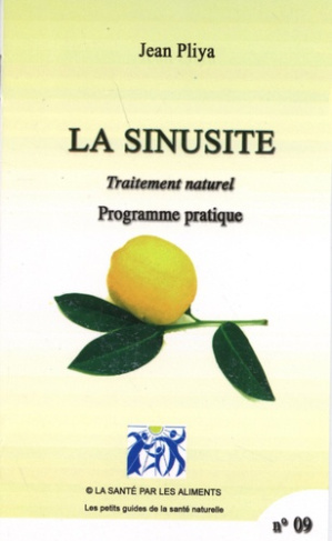 La sinusite. Traitement naturel, programme pratique