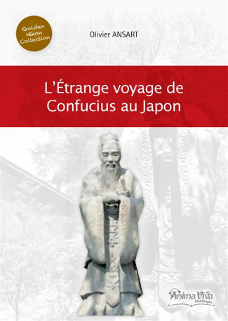 L'Etrange voyage de Confucius au Japon