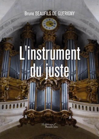 L'INSTRUMENT DU JUSTE