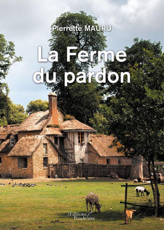 La ferme du pardon
