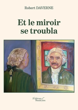 Et le miroir se troubla