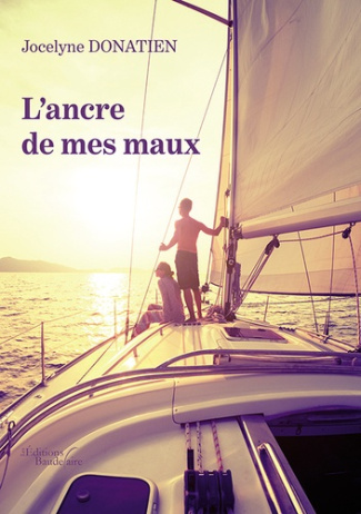 L'ancre de mes maux