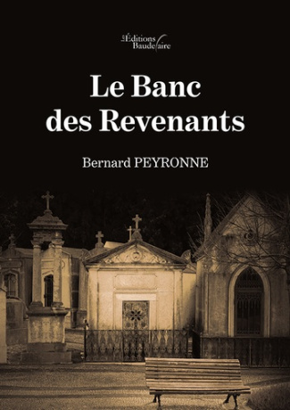Le banc des revenants