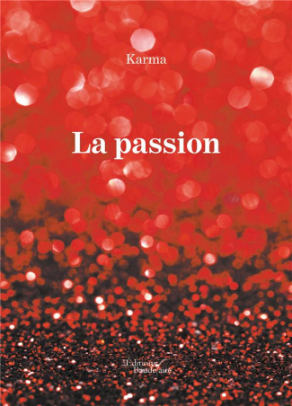 La passion