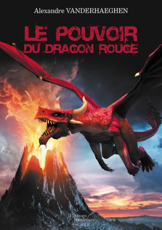 Le pouvoir du dragon rouge