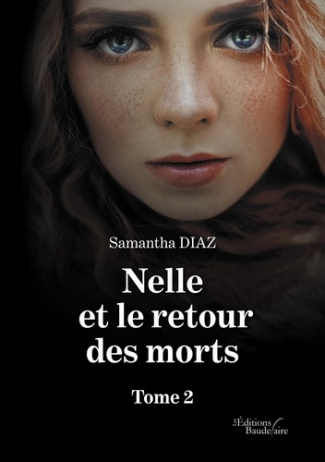 Nelle et le retour des morts Tome 2