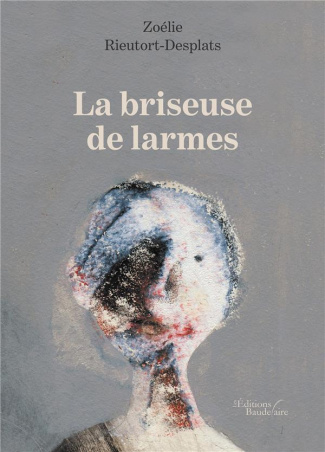 La briseuse de larmes