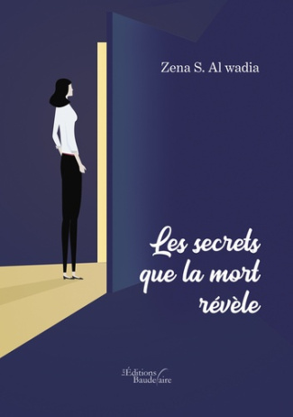 Les secrets que la mort révèle