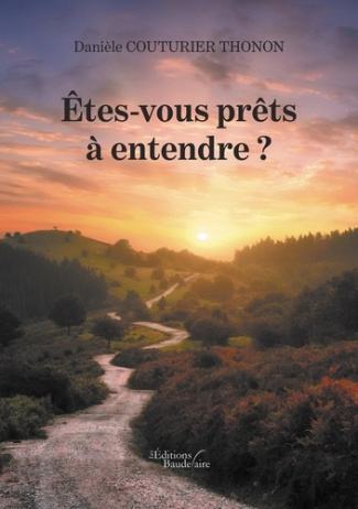 Etes-vous prêts à entendre ?