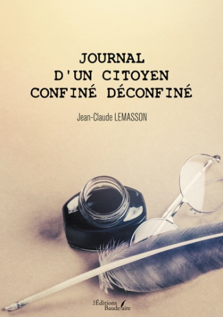 Journal d'un citoyen confiné déconfiné