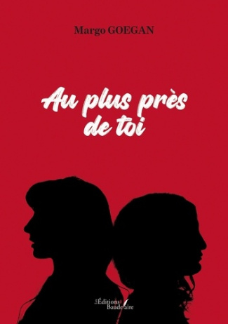 Au plus près de toi