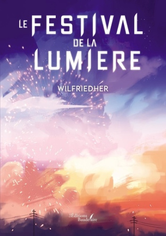 Le festival de la lumière