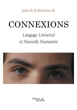 Connexions. Langage Universel et Nouvelle Humanité