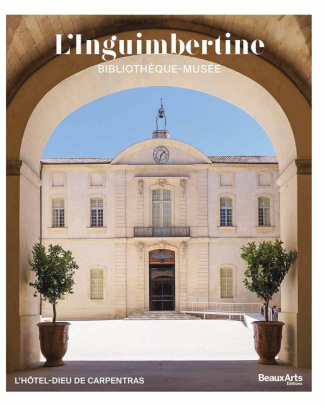 L'Inguimbertine. Bibliothèque-musée