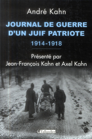 Journal de guerre d'un Juif patriote (1914-1918)