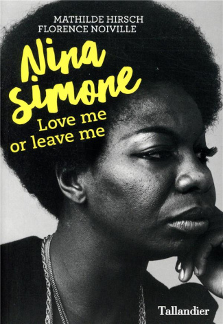 Nina Simone. Love me or leave me