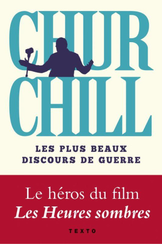 Les plus beaux discours de guerre