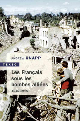 Les Français sous les bombes alliées, 1940-1945