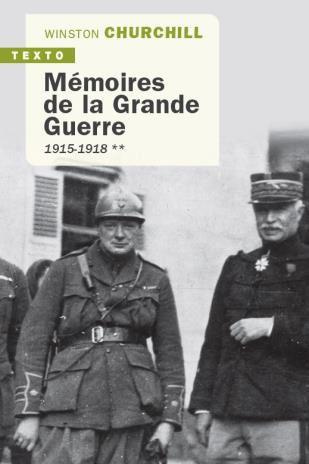 Mémoires de la grande guerre Tome 2 : 1915-1918