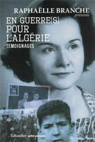 En guerre(s) pour l'Algérie