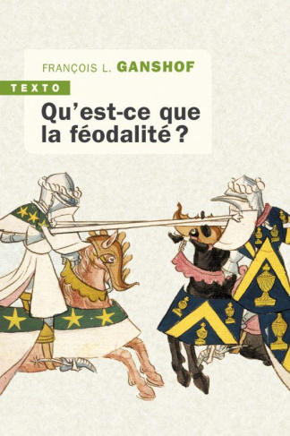 Qu'est-ce que la féodalité. 5e édition