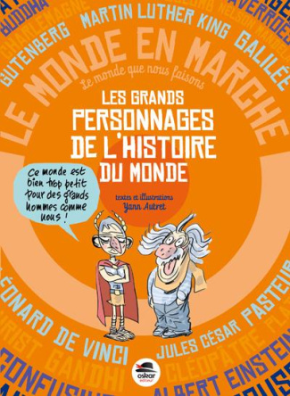 Les grands personnages de l'histoire du monde