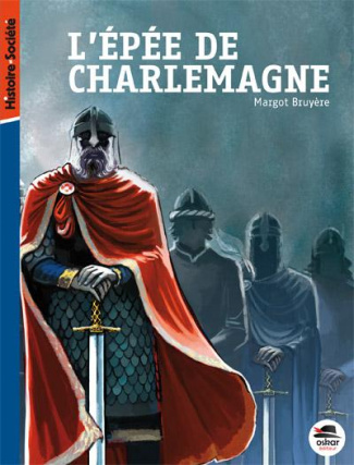 L'épée de Charlemagne