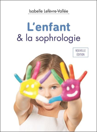 L'enfant & la sophrologie
