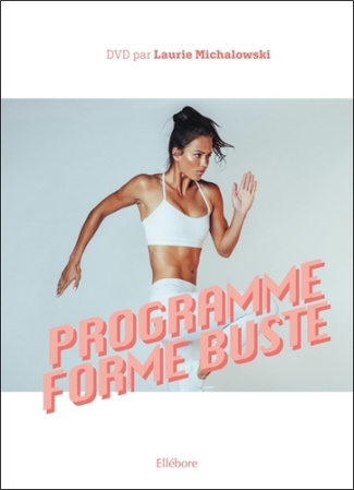 Programme Forme Buste. Avec 1 DVD