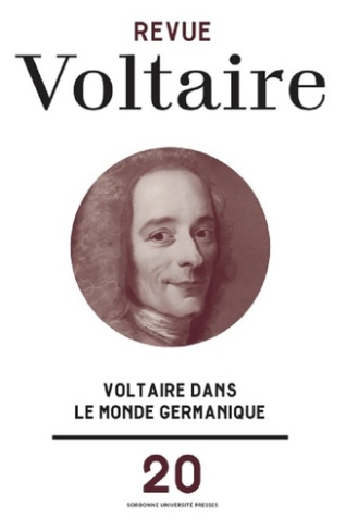 Revue Voltaire N° 20/2021 : Voltaire dans le monde germanique
