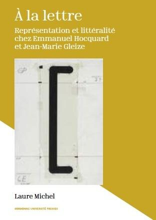 A la lettre. Représentation et littéralité chez Emmanuel Hocquard et Jean-Marie Gleize