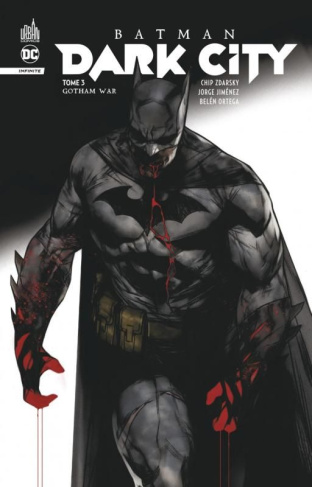 Batman Dark City Tome 3 : Gotham War