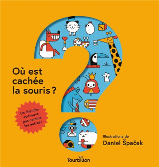 Où est cachée la souris ? Un cherche-et-trouve pas comme les autres !