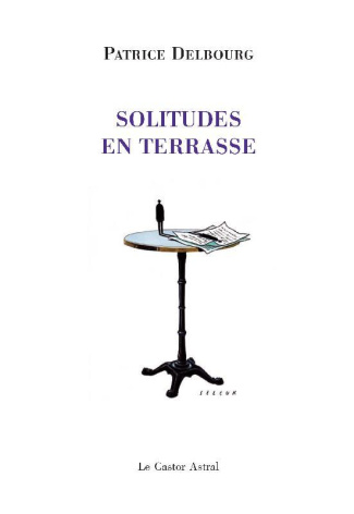 Solitudes en terrasse