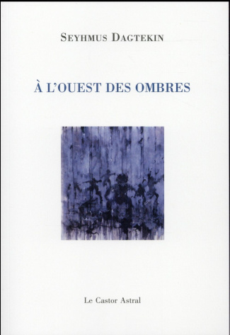 A l'ouest des ombres