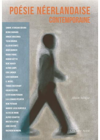 Poésie néerlandaise contemporaine. Edition bilingue français-néerlandais