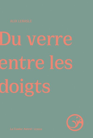 Du verre entre les doigts