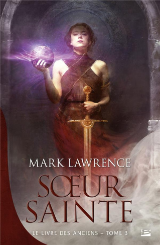 Le livre des anciens Tome 3 : Soeur Sainte