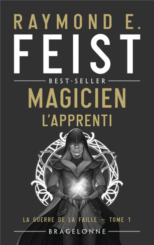 La Guerre de la Faille Tome 1 : Magicien. L'Apprenti