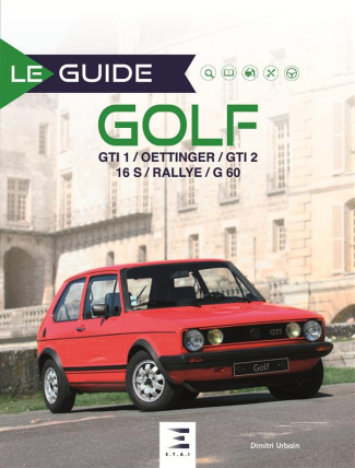 Golf. GTI 1 / Oettinger / GTI 2 16S / Rallye / G60, 3e édition
