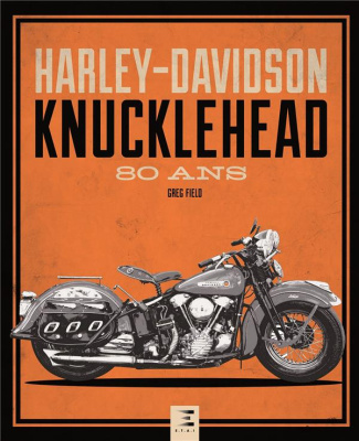 Harley-Davidson Knucklehead. 80 ans