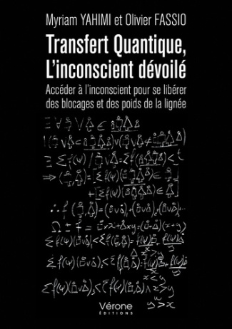 Transfert quantique, l'inconscient dévoilé