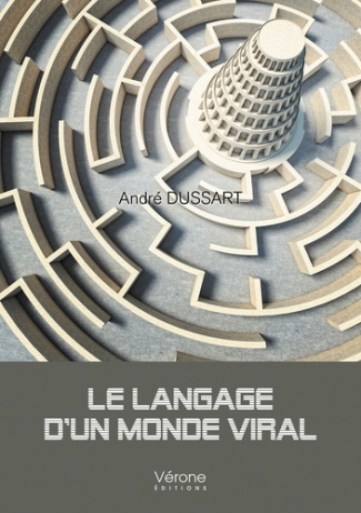 Le langage d'un monde viral