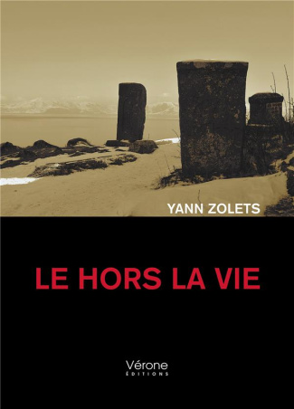 Le hors la vie