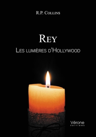 Rey. Les lumières d'Hollywood