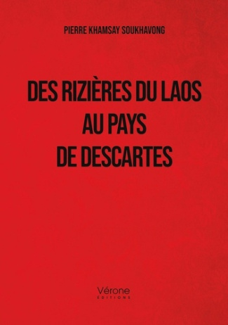 Des rizières du Laos au pays de Descartes